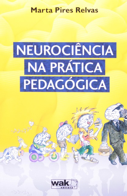 Neurociência Na Prática Pedagógica