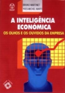 Inteligência Economica, A