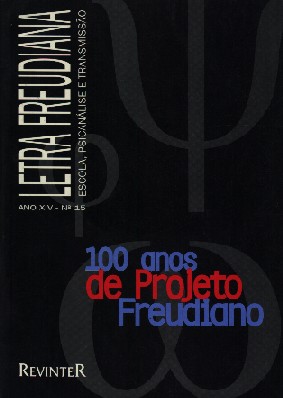 LETRA FREUDIANA - 100 ANOS DE PROJETO FREUDIANO. ANO XIV, Nº 15