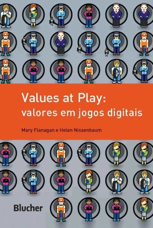 Values at Play: Valores em Jogos Digitais