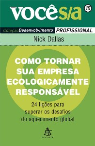Como tornar Sua Empresa Ecologicamente Responsável -  Vol. 15