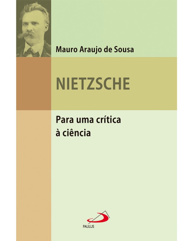Nietzsche: Para Uma Crítica À Ciência