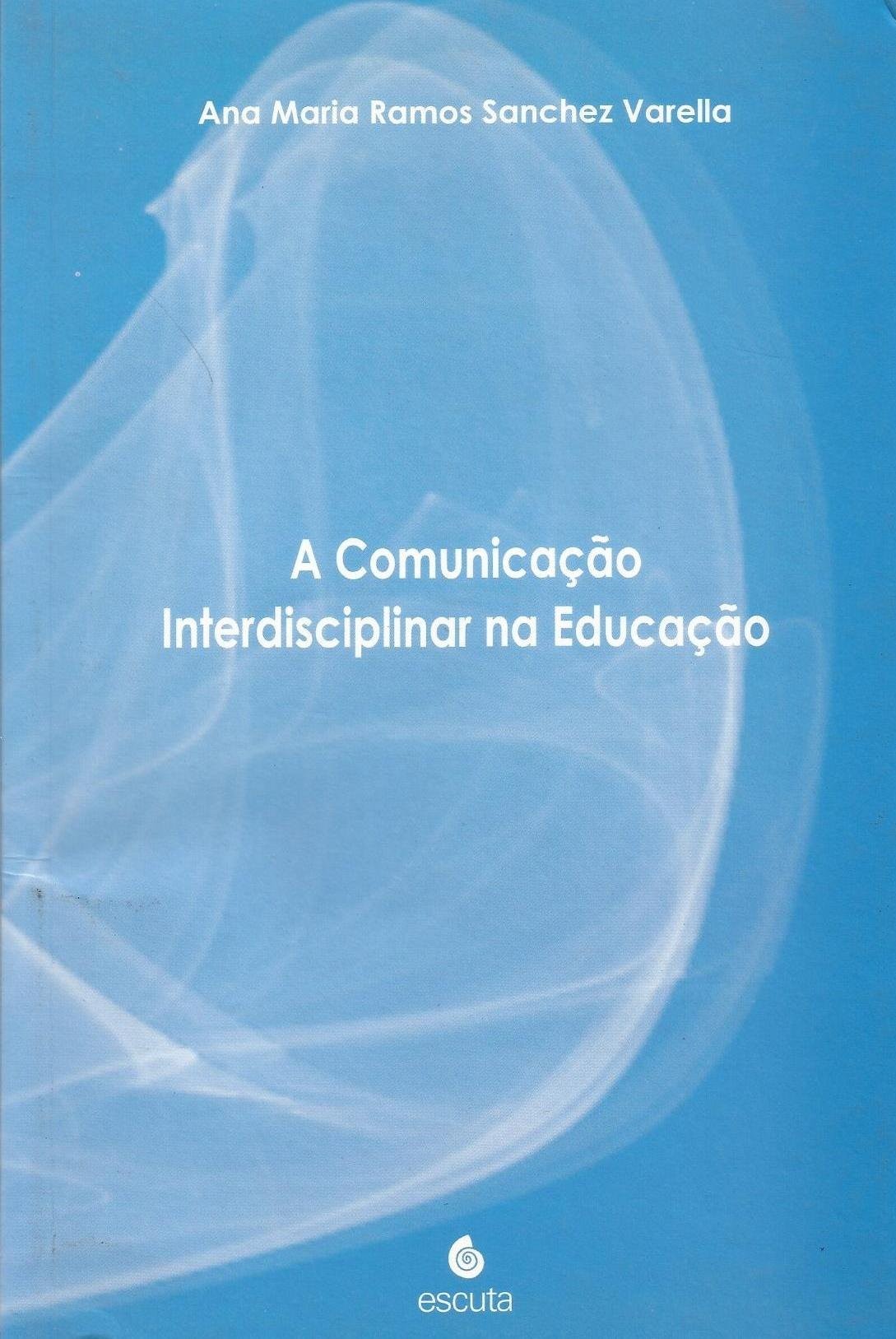Comunicação Interdisciplinar na Educação