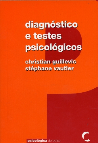 DIAGNOSTICO E TESTES PSICOLOGICOS
