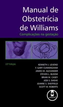 Manual de Obstetrícia de Williams - Complicações na Gestação
