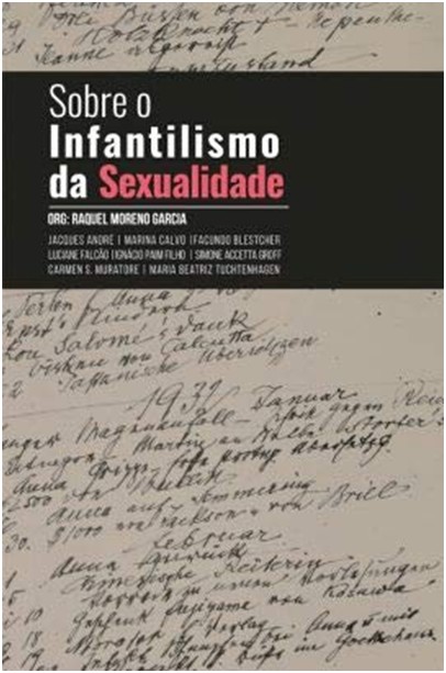 SOBRE O INFANTILISMO DA SEXUALIDADE