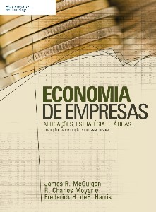 Economia de Empresas - Aplicações, Estratégia e Táticas