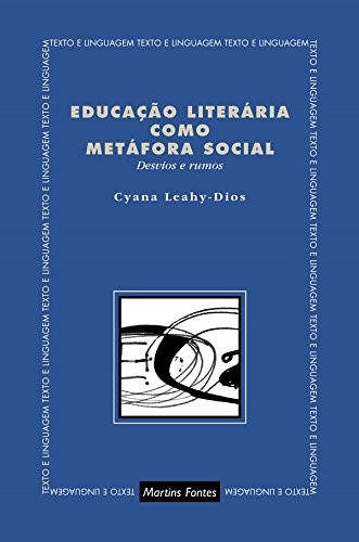 Educação Literária como Metáfora Social