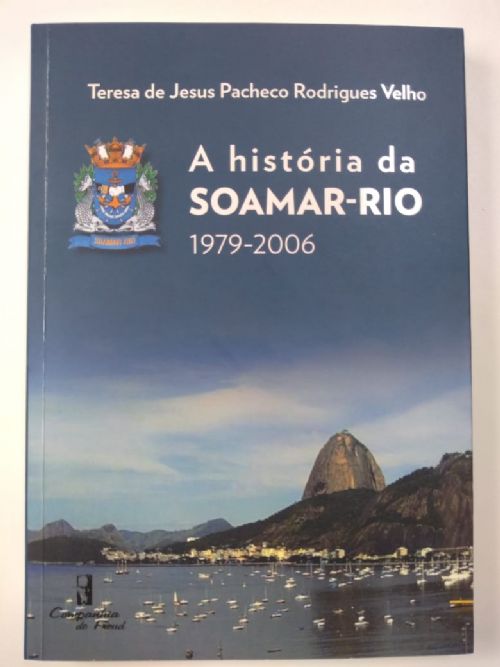 História da Soamar-Rio 1979-2006