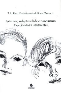 Gêmeos, Subjetividade e Narcisismo
