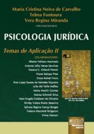 PSICOLOGIA JURIDICA - TEMAS DE APLICACAO II
