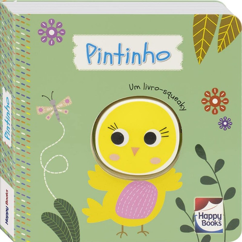 Pintinho - Um Livro-squeaky: Livro Interativo