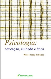 Psicologia: Educação, Cuidado e Ética