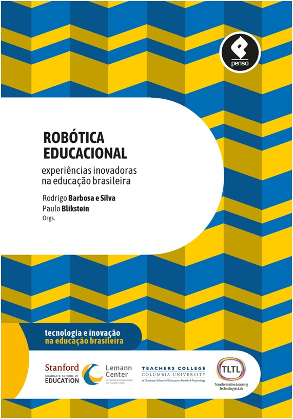 Robótica Educacional - Experiências Inovadoras na Educação Brasileira