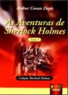 Aventuras de Sherlock Holmes, As - Tomo I