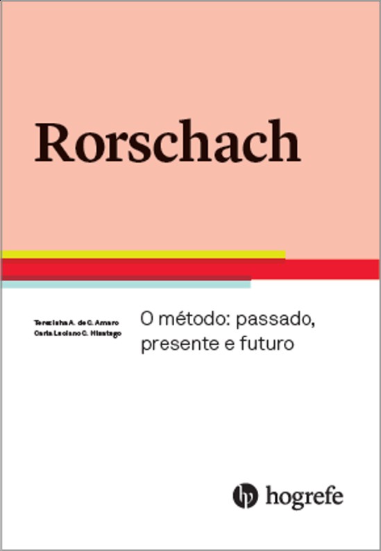 Rorschach - o Método: Passado, Presente e Futuro