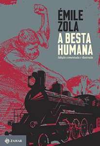 Besta Humana, A: Edicao Comentada e Ilustrada