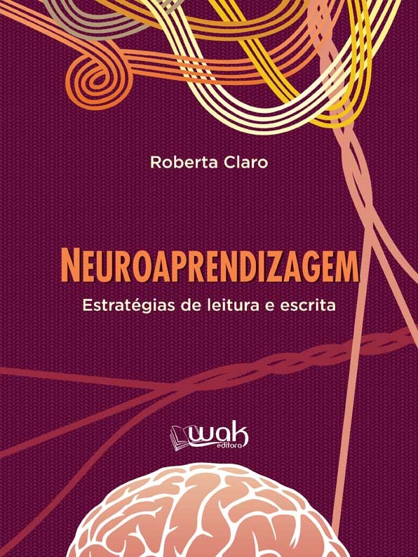 Neuroaprendizagem: Estratégias de Leitura e Escrita