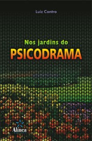 NOS JARDINS DO PSICODRAMA