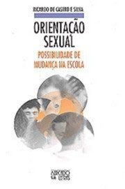 ORIENTACAO SEXUAL - POSSIBILIDADE DE MUDANCA NA ESCOLA