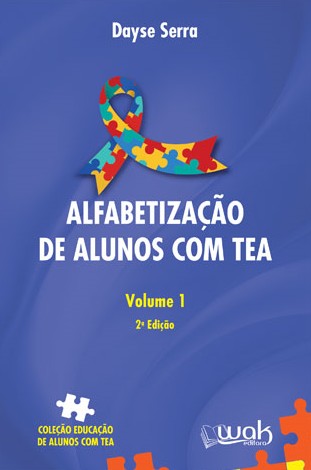 Alfabetização De Alunos Com TEA: Vol. 1