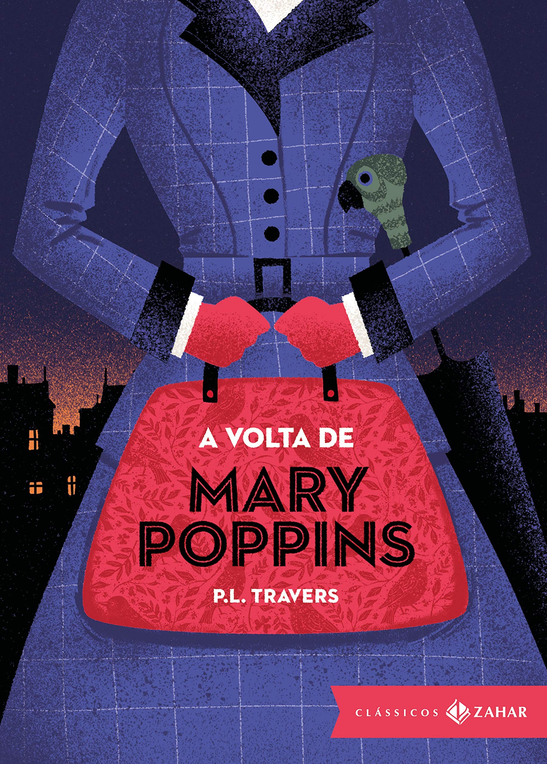 Volta de Mary Poppins, A: Edicao Bolso de Luxo