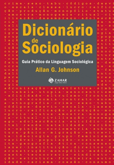 Dicionario de Sociologia: Guia Prático da Linguagem Sociológica