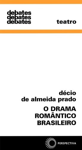 Drama Romântico Brasileiro, O