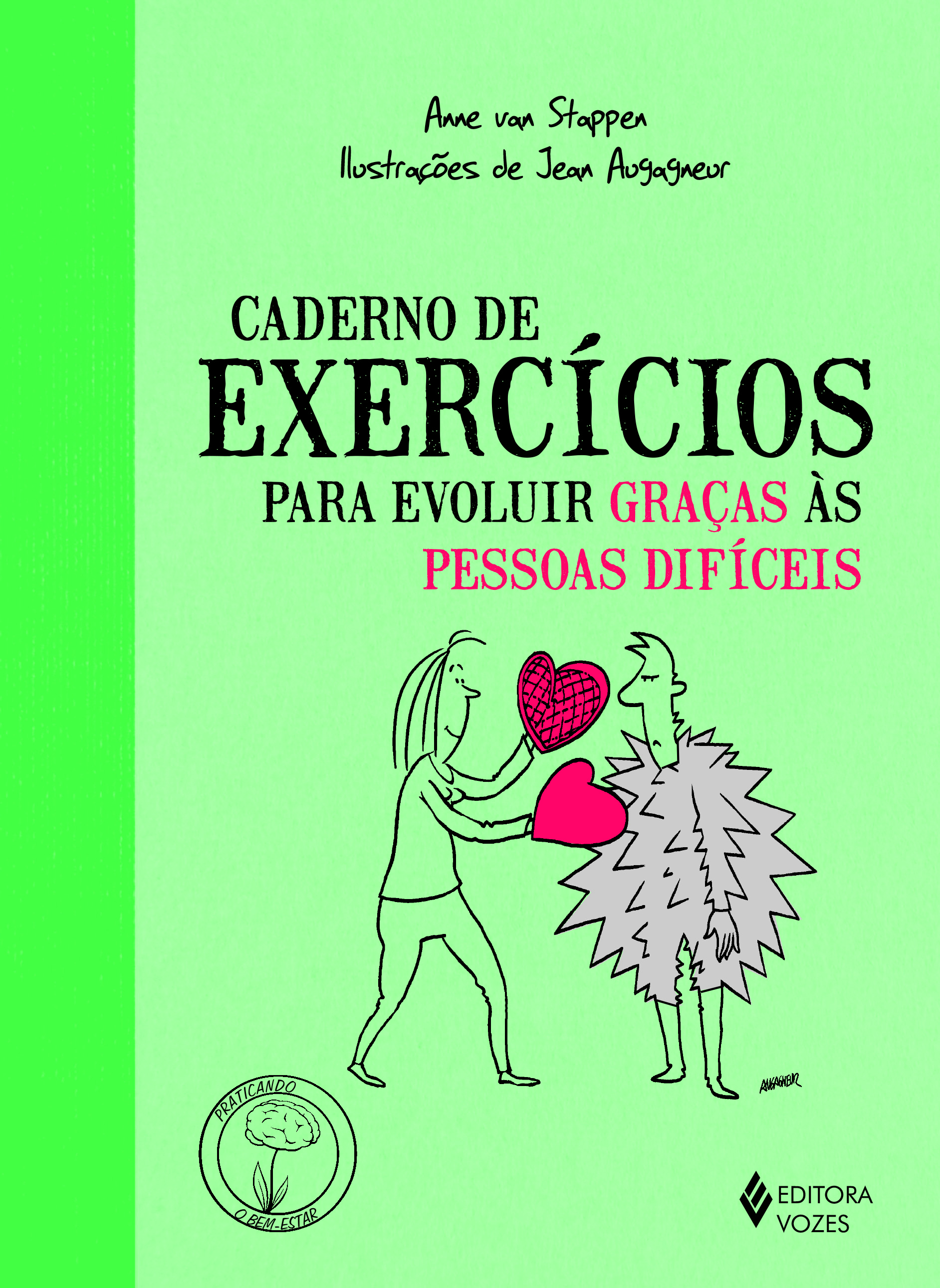 Caderno Exercícios para Evoluir Graças às Pessoas Difíceis