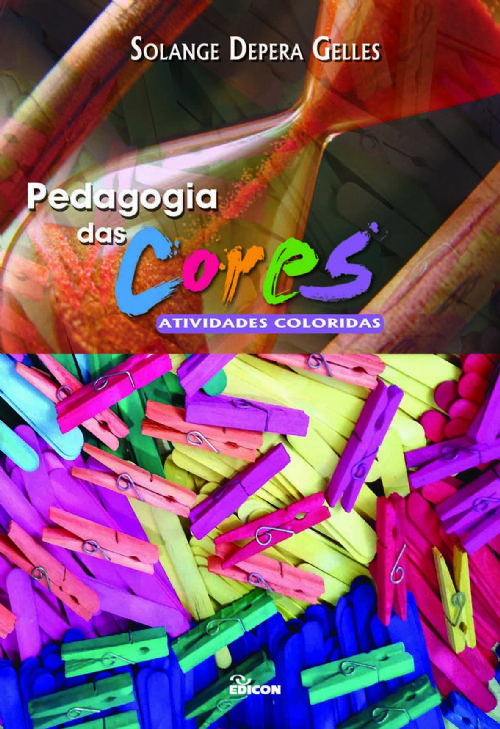 PEDAGOGIA DAS CORES- ATIVIDADES COLORIDAS