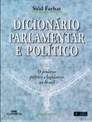 Dicionário Parlamentar e Político o Processo e Político
