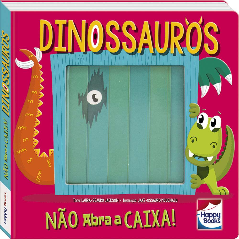 Nao Abra a Caixa! - Dinossauros