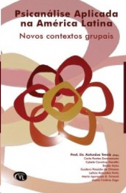 Psicanálise Aplicada Na América Latina: Novos Contextos Grupais
