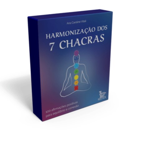 Harmonização Dos 7 Chacras - 100 Afirmações Positivas Para Equilíbrio E Conexão