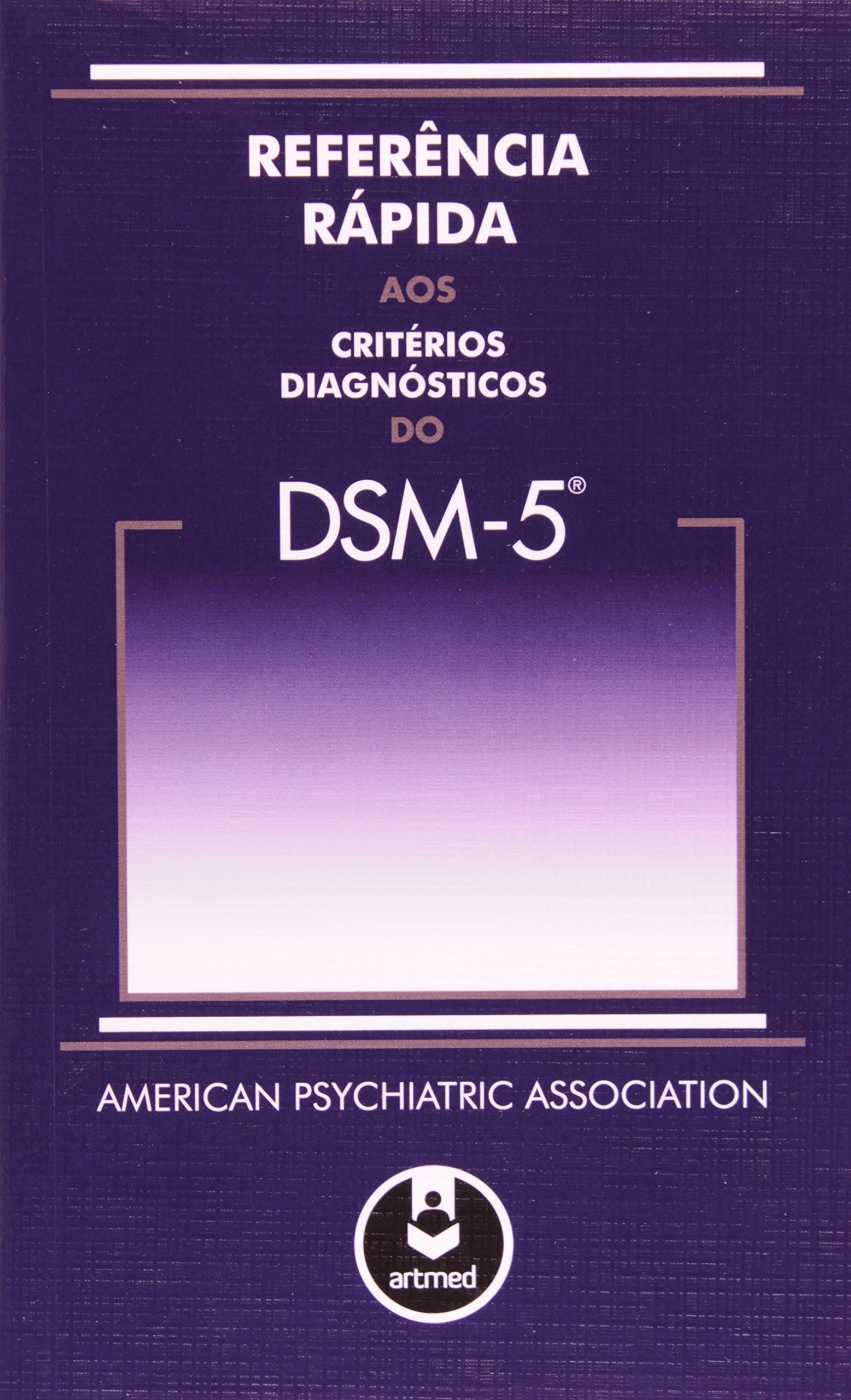 Referência Rápida aos Critérios Diagnósticos do DSM-5