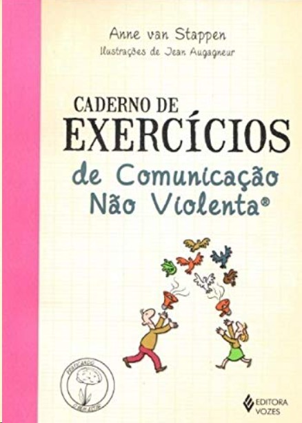 Caderno de exercícios de comunicação não violenta