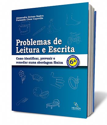 PROBLEMAS DE LEITURA E ESCRITA - COMO IDENTIFICAR, PREVENIR E REMEDIAR NUMA