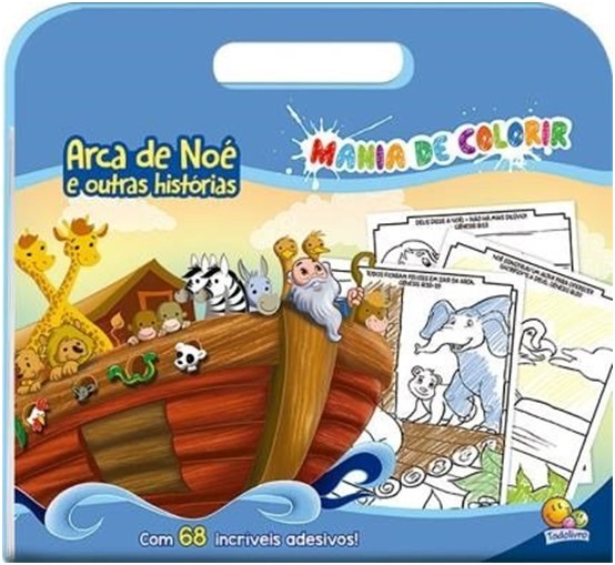 MANIA DE COLORIR: ARCA DE NOE E OUTRAS HISTORIAS
