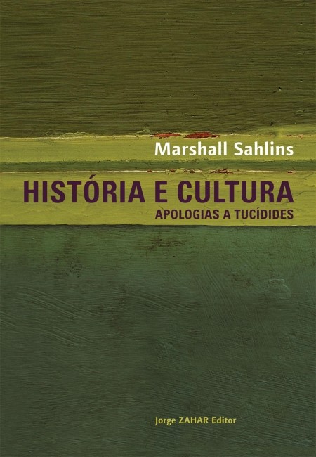 História e Cultura: Apologias a Tucídides